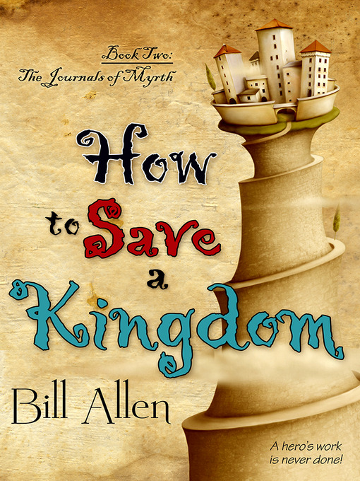 Title details for How to Save a Kingdom by Bill Allen - Available